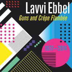 LavviEbbel Guns en Crepe Flambee Vinyl cover