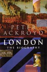 Cover London the biography Peter Ackroyd