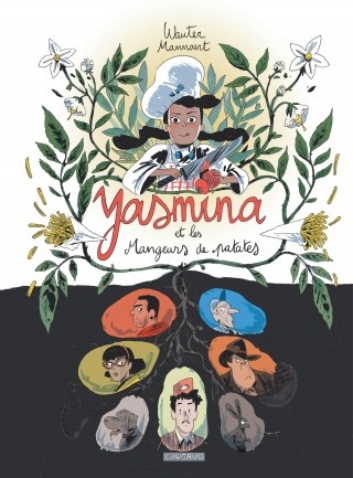 Wauter Mannaert : Yasmina et les Mangeurs de patates