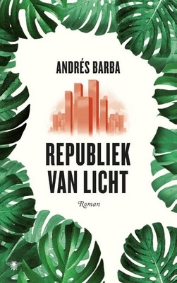 boek Republiek van Licht van Andres Barba