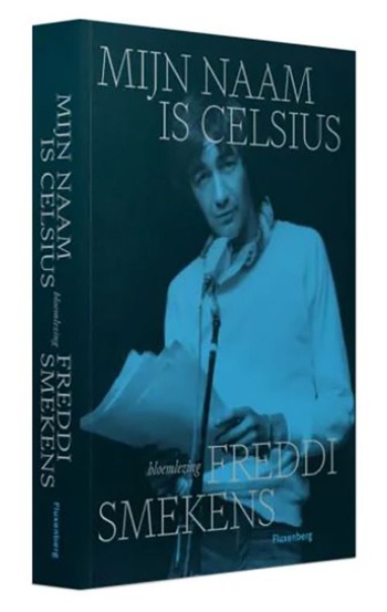 Boek_Freddi Smekens, Mijn naam is Celsius bloemlezing 2_(c)_Uitgeverij Fluxenberg