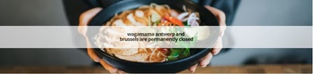 241124 Wagamama kondigt aan alle Belgische filialen te sluiten.