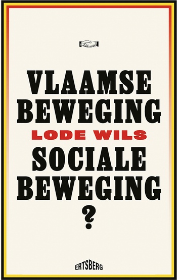 Cover boek Lode Wils Vlaamse beweging, sociale beweging