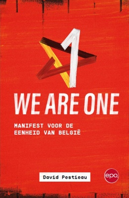 We are one, Manifest voor de eenheid van België door David Pestieau_(c)_Uitgeverij EPO
