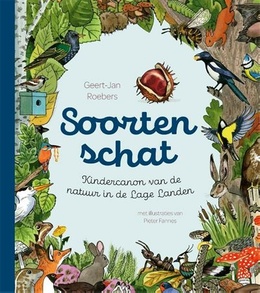Soortenschat, kindernatuurboek van Geert-Jan Roebers en Pieter Fannes