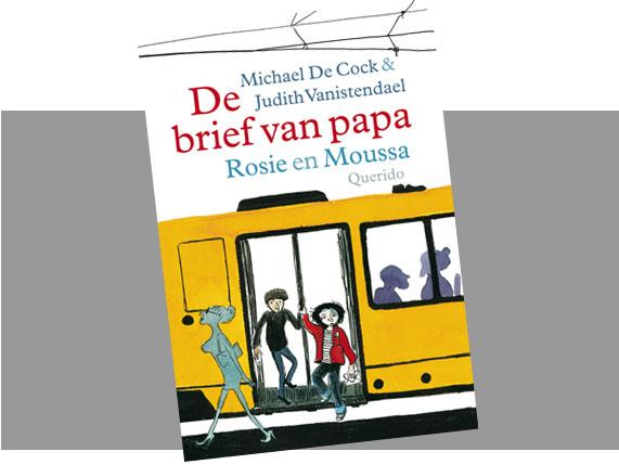 Rosie en Moussa, 'De brief van papa': een voorpublicatie | BRUZZ